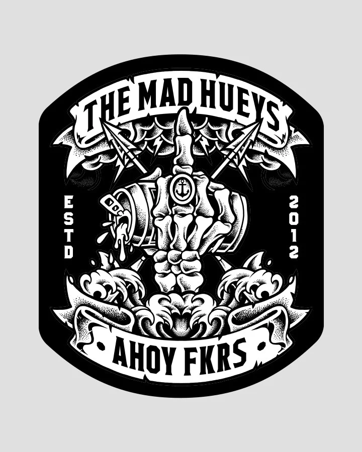 The Mad Hueys AHOY FKRS STORM |STICKER