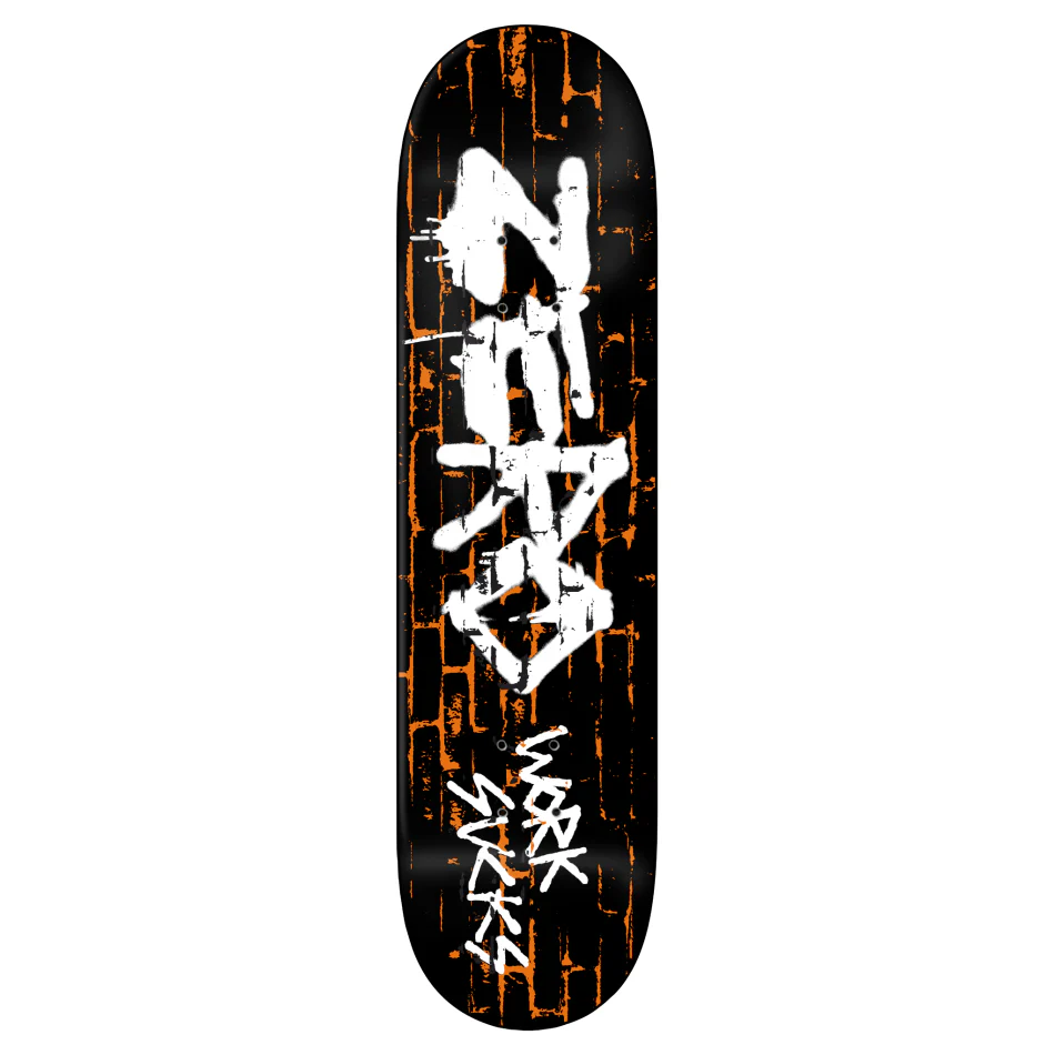 Zero Work Sucks Reissue 8.5" Deck